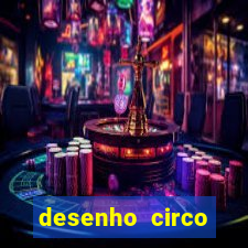 desenho circo digital para colorir